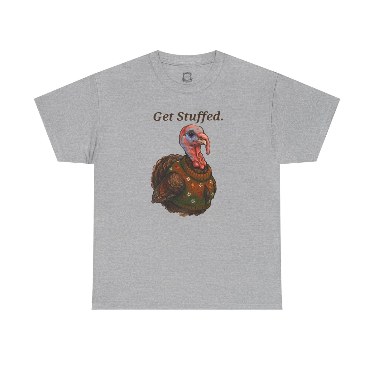Sport grey crewneck t-shirt with centered 'Get Stuffed.' turkey graphic