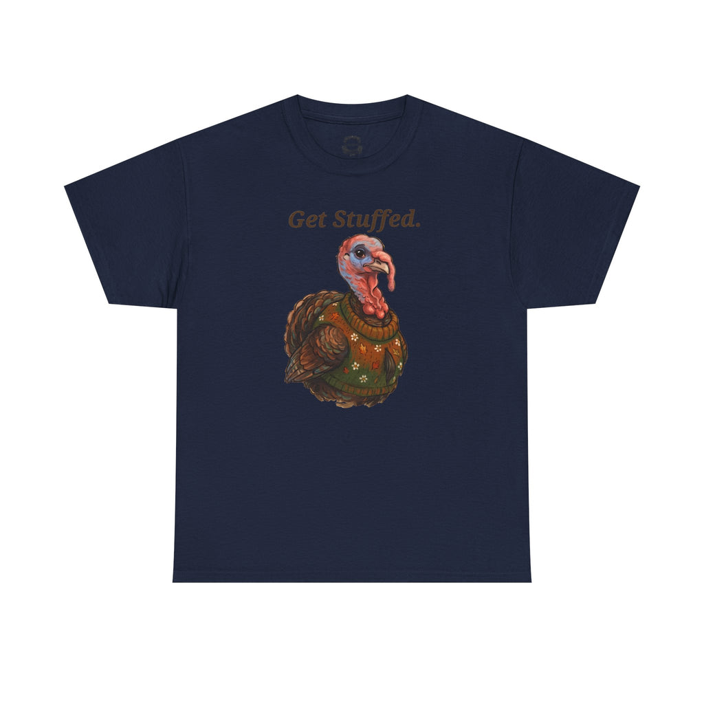 Navy crewneck t-shirt with centered 'Get Stuffed.' turkey graphic on front