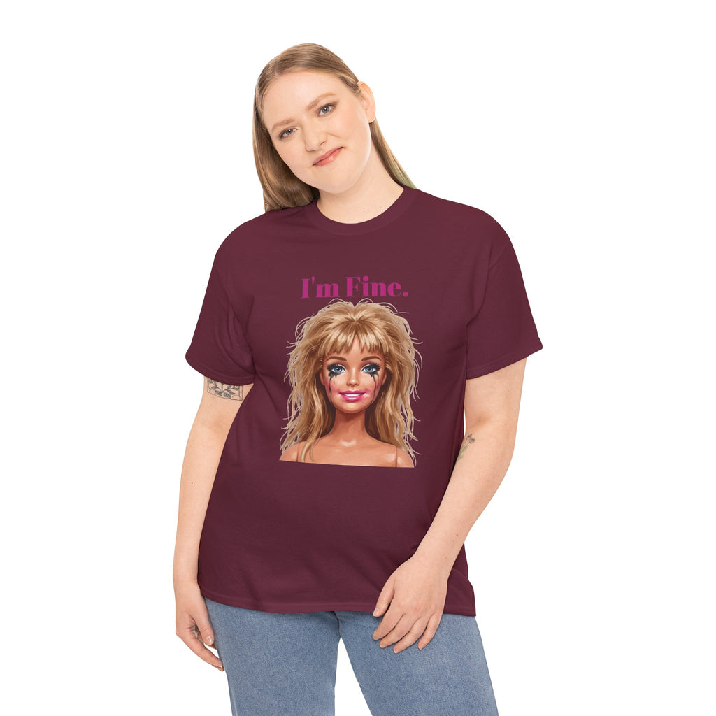 Maroon unisex graphic tee with 'I'm Fine.' text and distressed doll face print