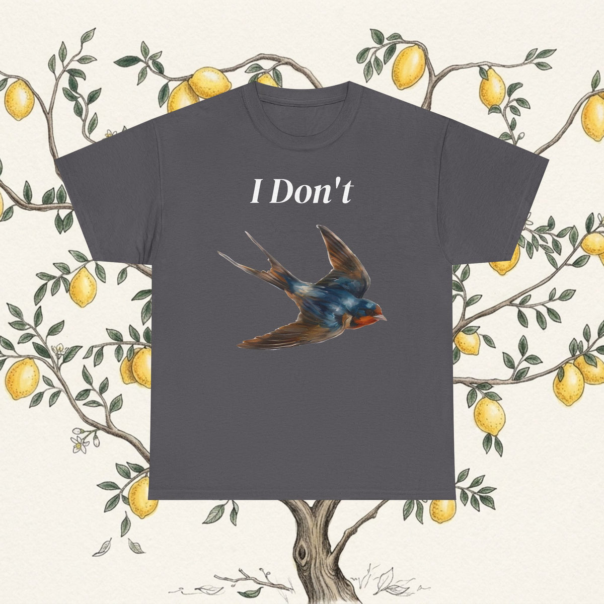 Sport grey T-shirt with 'I Don't' text and swallow bird illustration.