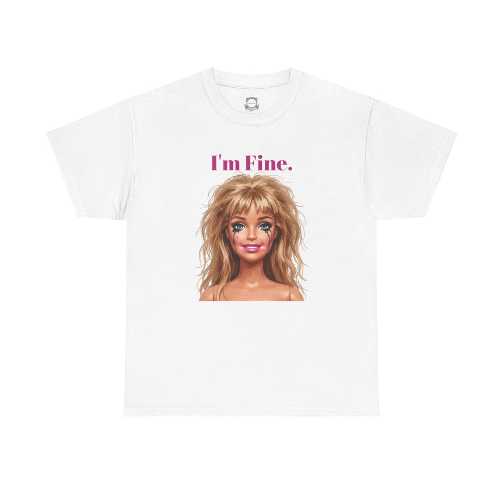 White unisex cotton tee with 'I'm Fine.' text and doll face graphic on front