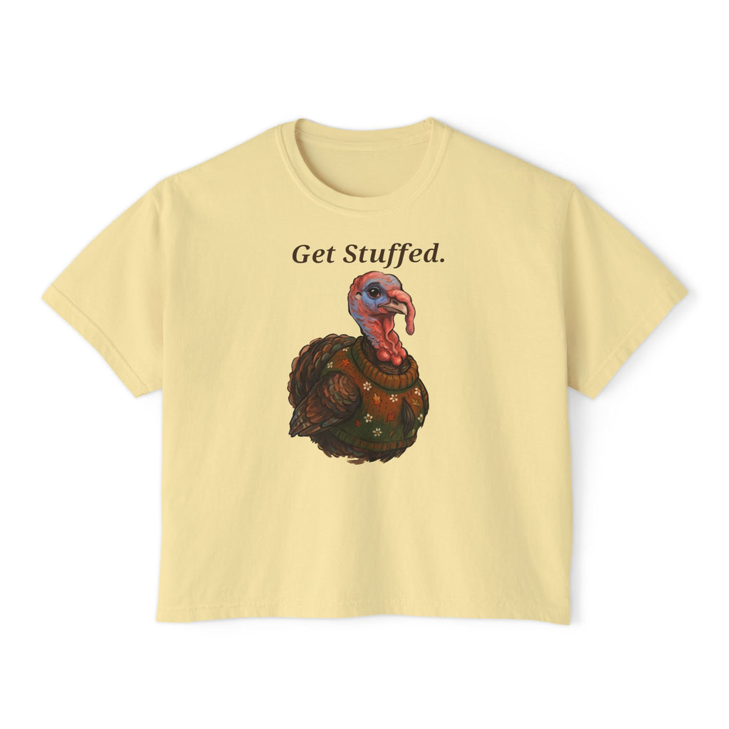 Butter yellow crewneck T-shirt with "Get Stuffed." turkey graphic on front.