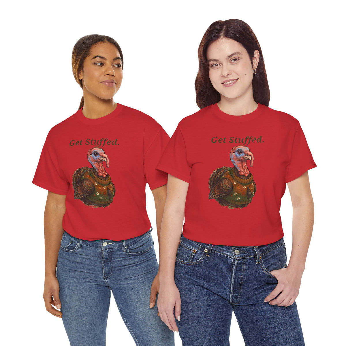 Red Get Stuffed turkey graphic tee with “Get Stuffed.” and turkey illustration